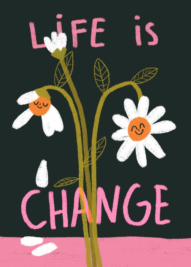 Postkarte 069 Life is Change