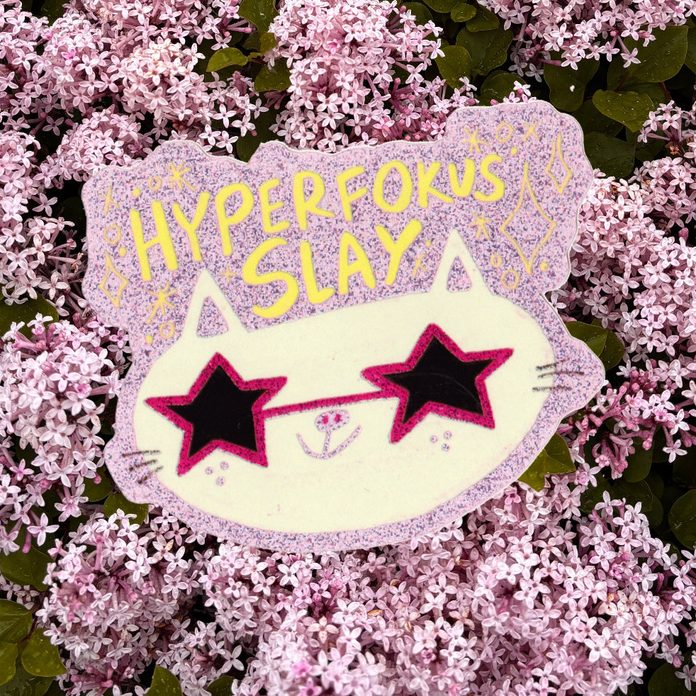Hyperfokus Slay Glitzer Sticker