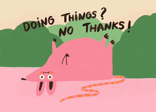 Postkarte 112 Doing Things No Thanks