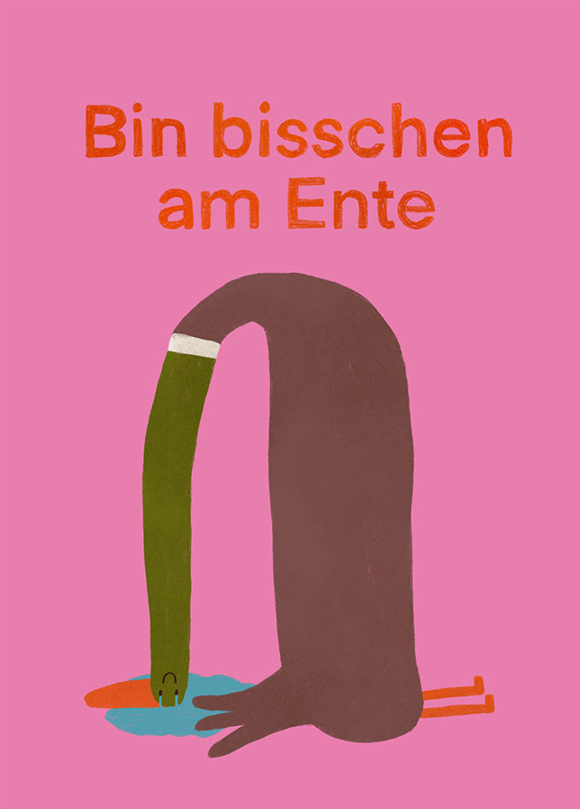 Postkarte 127 Bin bisschen am Ente