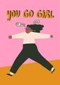 Postkarte 034 You Go Girl