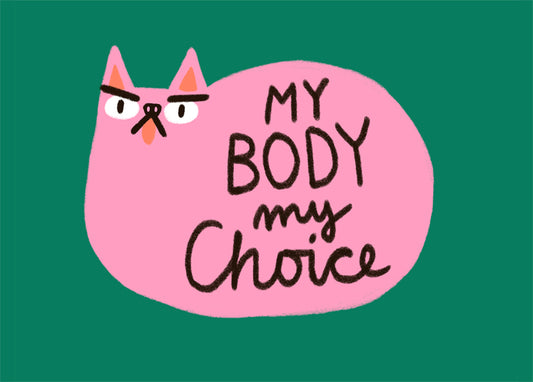 Postkarte 047 My Body My Choice
