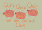 Postkarte 076 Quiek Quiek