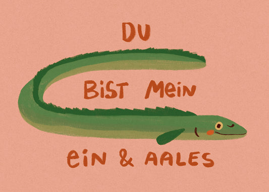 Postkarte 099 Mein Ein und Aales