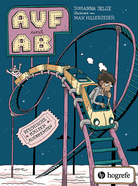 Auf und Ab. Psychische Krisen ausbremsen – Max Hillerzeder