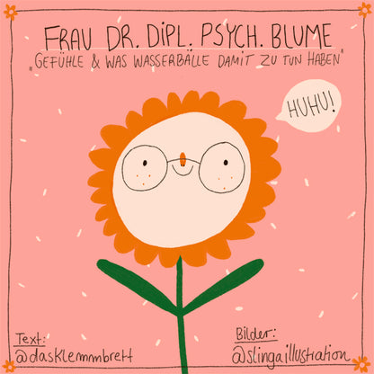 Frau Dr. Dipl. Psych. Blume – Dr. Janine Selle, Slinga