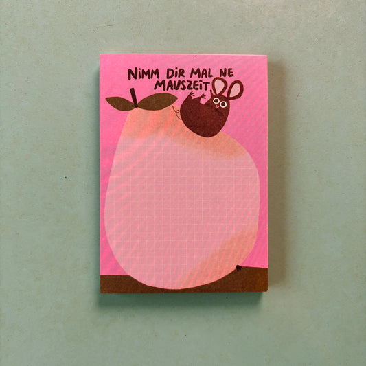 Nimm Dir Mal ne Mauszeit Block