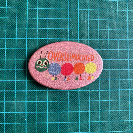 Overstimulated Button