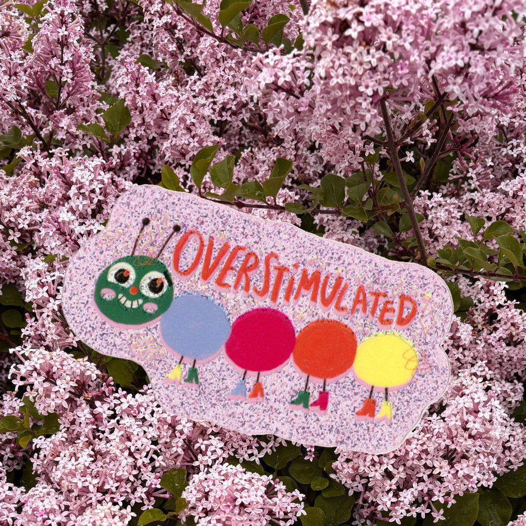Overstimulated Glitzer Sticker
