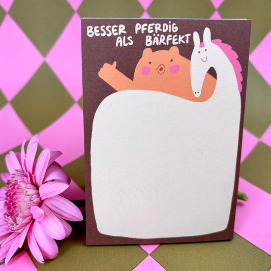 Besser Pferdig als Bärfekt Block