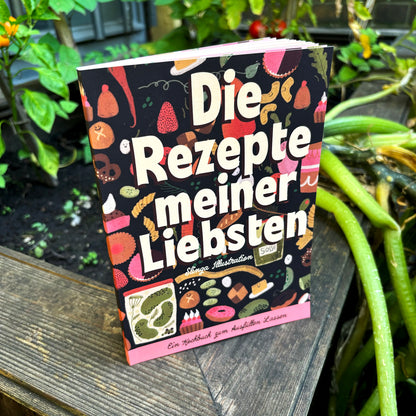 Die Rezepte meiner Liebsten Hardcover