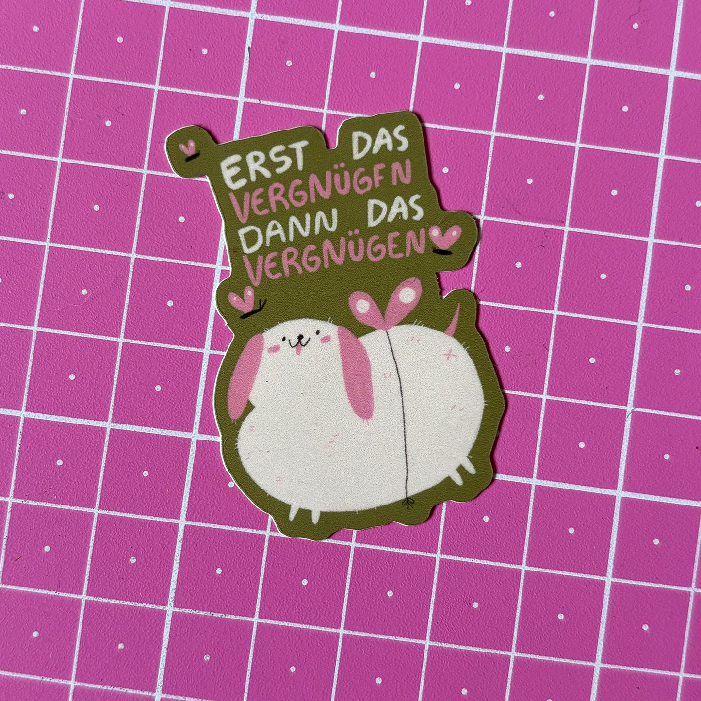 Erst das Vergnügen Sticker